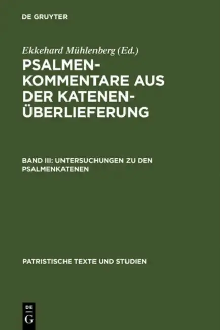 Cover of Untersuchungen Zu Den Psalmenkatenen