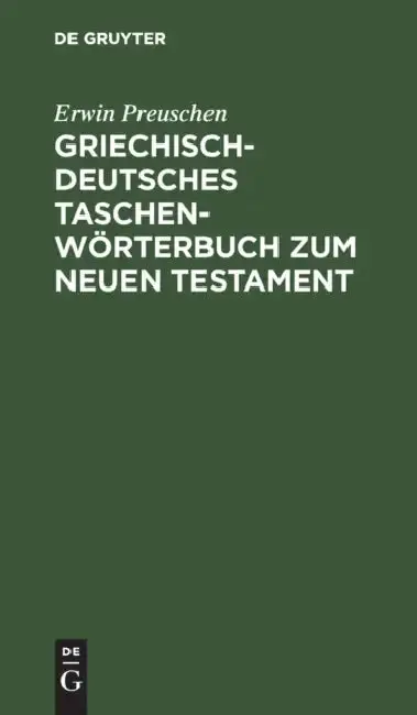 Cover of Griechisch-Deutsches Taschenwörterbuch Zum Neuen Testament