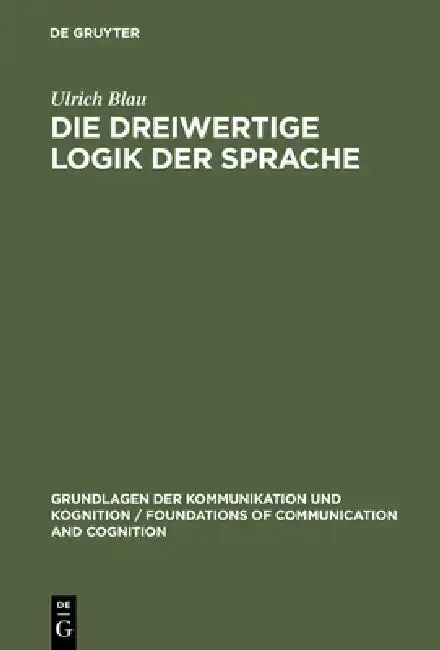 Cover of Die dreiwertige Logik der Sprache