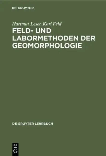 Cover of Feld- und Labormethoden der Geomorphologie