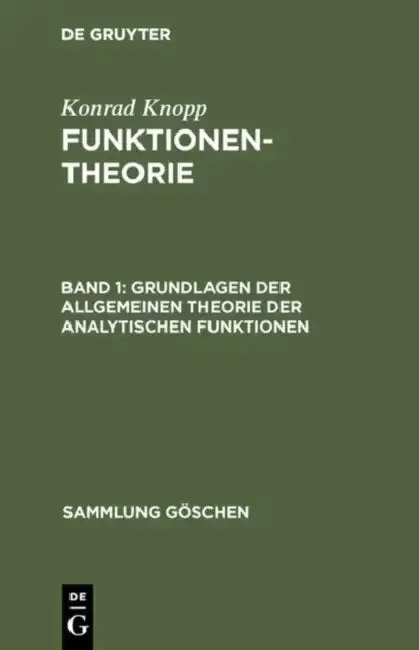 Cover of Grundlagen der allgemeinen Theorie der analytischen Funktionen