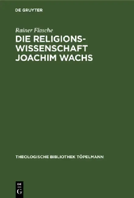 Cover of Die Religionswissenschaft Joachim Wachs