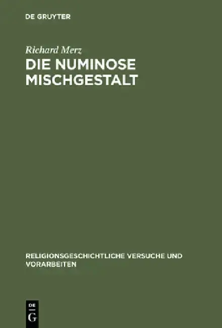 Cover of Die Numinose Mischgestalt