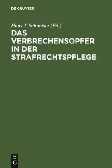 Cover of Das Verbrechensopfer in der Strafrechtspflege