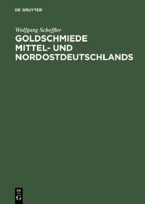 Cover of Goldschmiede Mittel- und Nordostdeutschlands