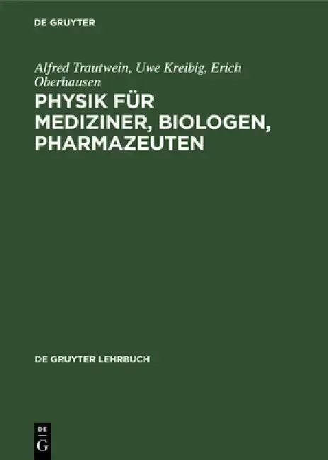 Cover of Physik für Mediziner, Biologen, Pharmazeuten