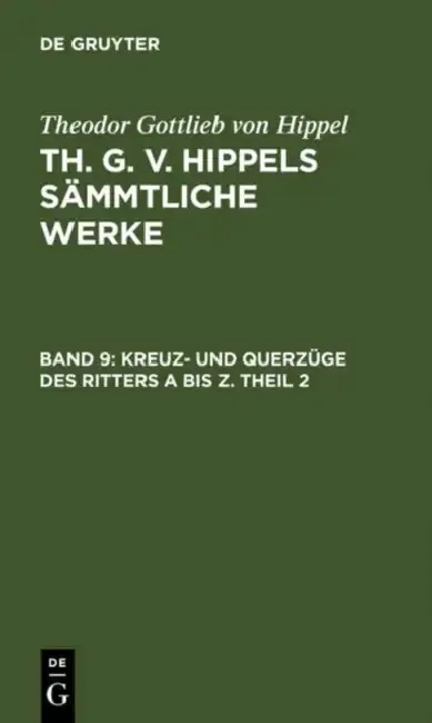 Cover of Kreuz- Und Querzüge Des Ritters a Bis Z. Theil 2