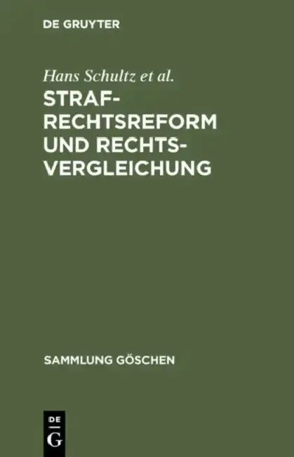 Cover of Strafrechtsreform und Rechtsvergleichung