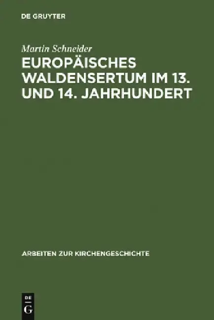 Cover of Europäisches Waldensertum im 13. und 14. Jahrhundert