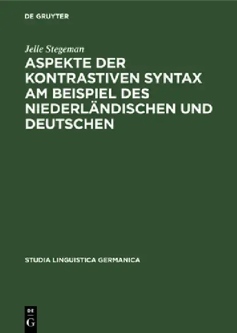 Cover of Aspekte Der Kontrastiven Syntax Am Beispiel Des Niederländischen Und Deutschen