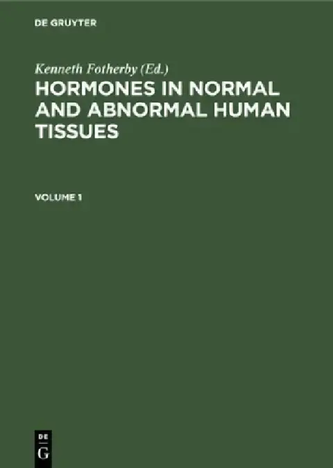 Cover of Hormones in Normal and Abnormal Human Tissues. Volume 1