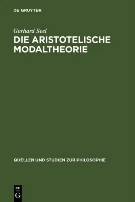 Cover of Die Aristotelische Modaltheorie