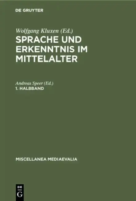 Cover of Sprache Und Erkenntnis Im Mittelalter. 1. Halbbd