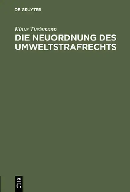 Cover of Die Neuordnung Des Umweltstrafrechts