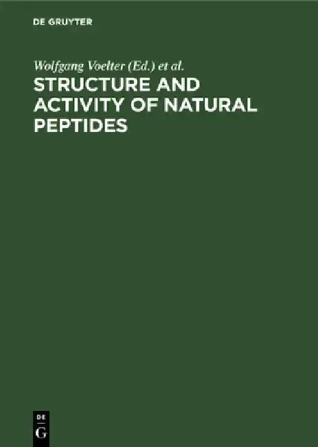 Cover of Structure and Activity of Natural Peptides