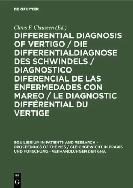 Cover of Differential Diagnosis of Vertigo / Die Differentialdiagnose Des Schwindels /Diagnostico Diferencial de Las Enfermedades Con Mareo / Le Diagnostic Dif