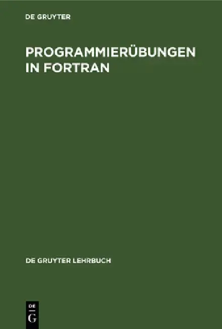 Cover of Programmierübungen in FORTRAN