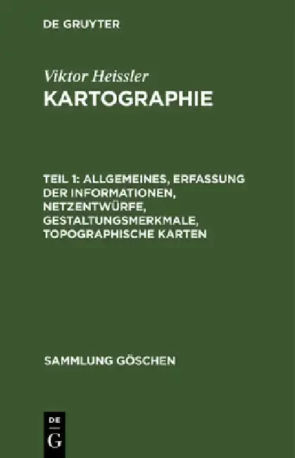 Cover of Allgemeines, Erfassung der Informationen, Netzentwürfe, Gestaltungsmerkmale, topographische Karten