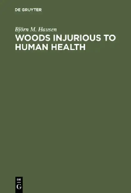 Cover of Woods Injurious to Human Health