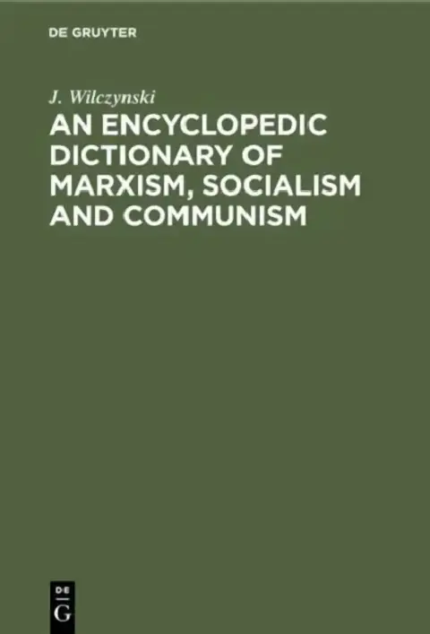 Cover of An Encyclopedic Dictionary of Marxism, Socialism and Communism