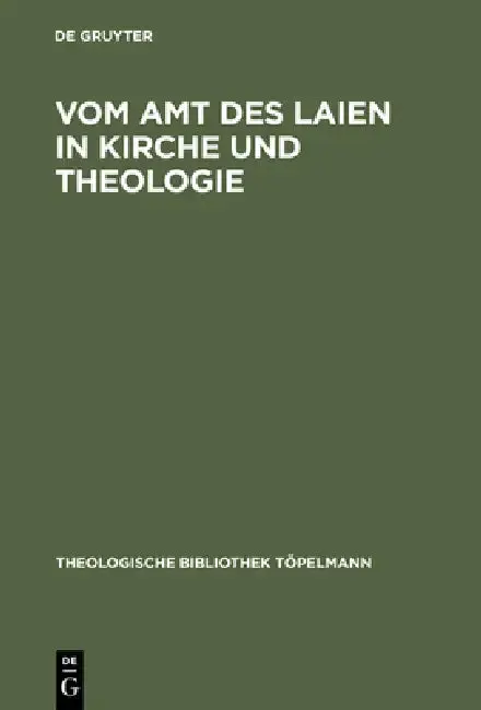 Cover of Vom Amt des Laien in Kirche und Theologie