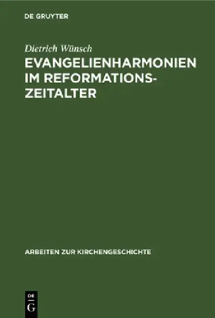 Cover of Evangelienharmonien Im Reformationszeitalter