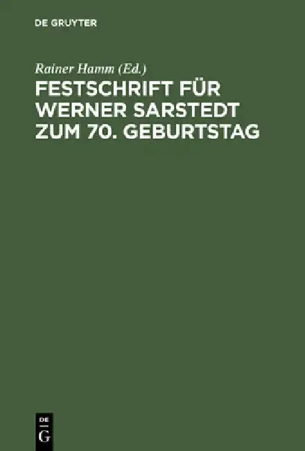 Cover of Festschrift Für Werner Sarstedt Zum 70. Geburtstag