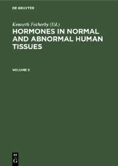 Cover of Hormones in Normal and Abnormal Human Tissues. Volume 3