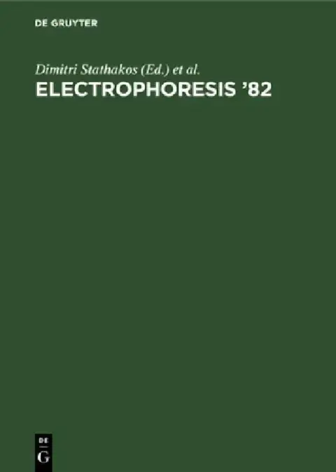 Cover of Electrophoresis '82