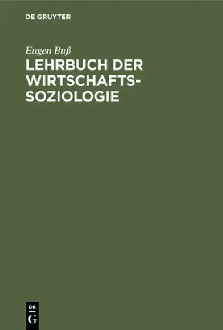 Cover of Lehrbuch der Wirtschafts-Soziologie
