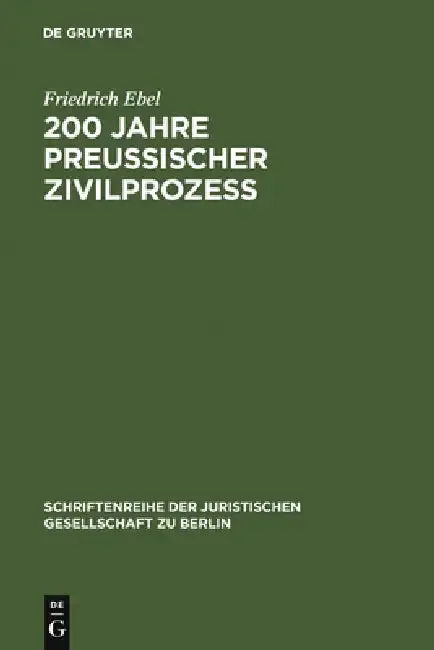 Cover of 200 Jahre preußischer Zivilprozeß