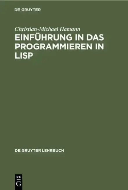 Cover of Einführung in das Programmieren in LISP