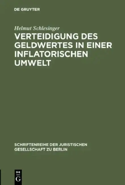 Cover of Verteidigung des Geldwertes in einer inflatorischen Umwelt