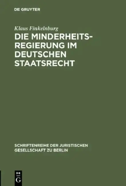 Cover of Die Minderheitsregierung im deutschen Staatsrecht