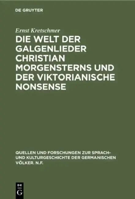 Cover of Die Welt Der Galgenlieder Christian Morgensterns Und Der Viktorianische Nonsense