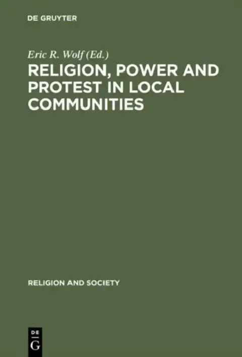 Cover of Religion, Power and Protest in Local Communities