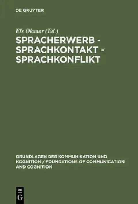 Cover of Spracherwerb - Sprachkontakt - Sprachkonflikt
