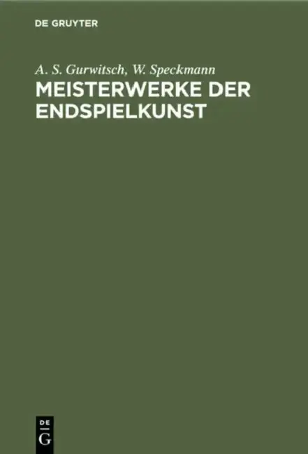 Cover of Meisterwerke Der Endspielkunst