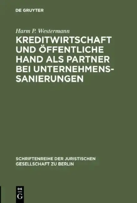 Cover of Kreditwirtschaft und öffentliche Hand als Partner bei Unternehmenssanierungen