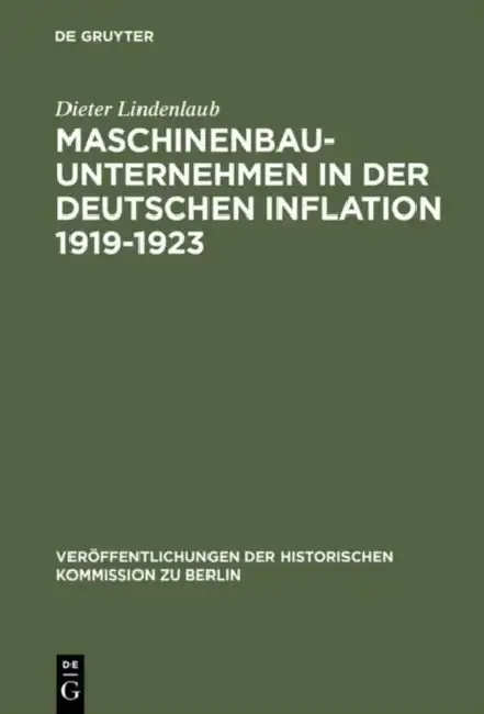Cover of Maschinenbauunternehmen in der Deutschen Inflation 1919-1923