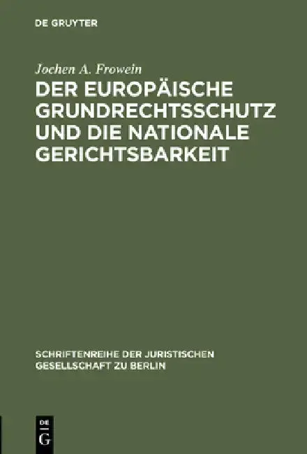 Cover of Der Europäische Grundrechtsschutz Und Die Nationale Gerichtsbarkeit