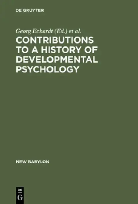 Cover of Contributions to a History of Developmental Psychology