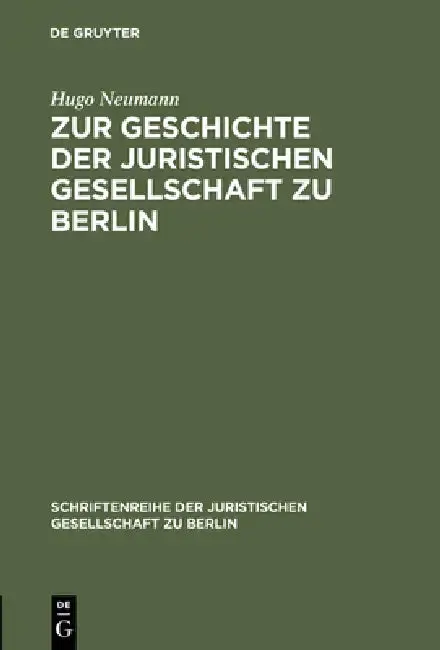 Cover of Zur Geschichte Der Juristischen Gesellschaft Zu Berlin