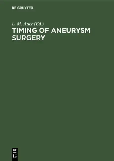 Cover of Timing of Aneurysm Surgery