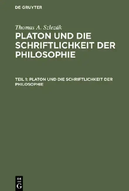 Cover of Platon Und Die Schriftlichkeit Der Philosophie