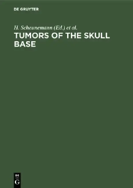 Cover of Tumors of the Skull Base