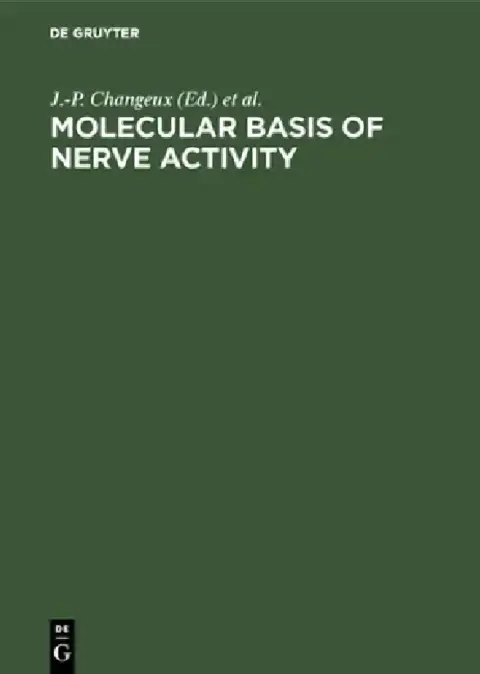 Cover of Molecular Basis of Nerve Activity