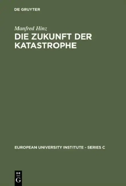 Cover of Die Zukunft der Katastrophe