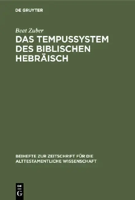 Cover of Das Tempussystem Des Biblischen Hebräisch