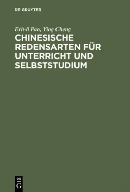 Cover of Chinesische Redensarten Für Unterricht Und Selbststudium